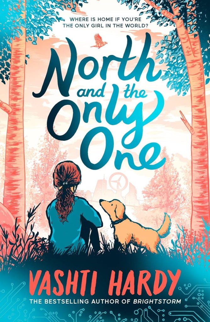 North and the Only One by Vashti Hardy