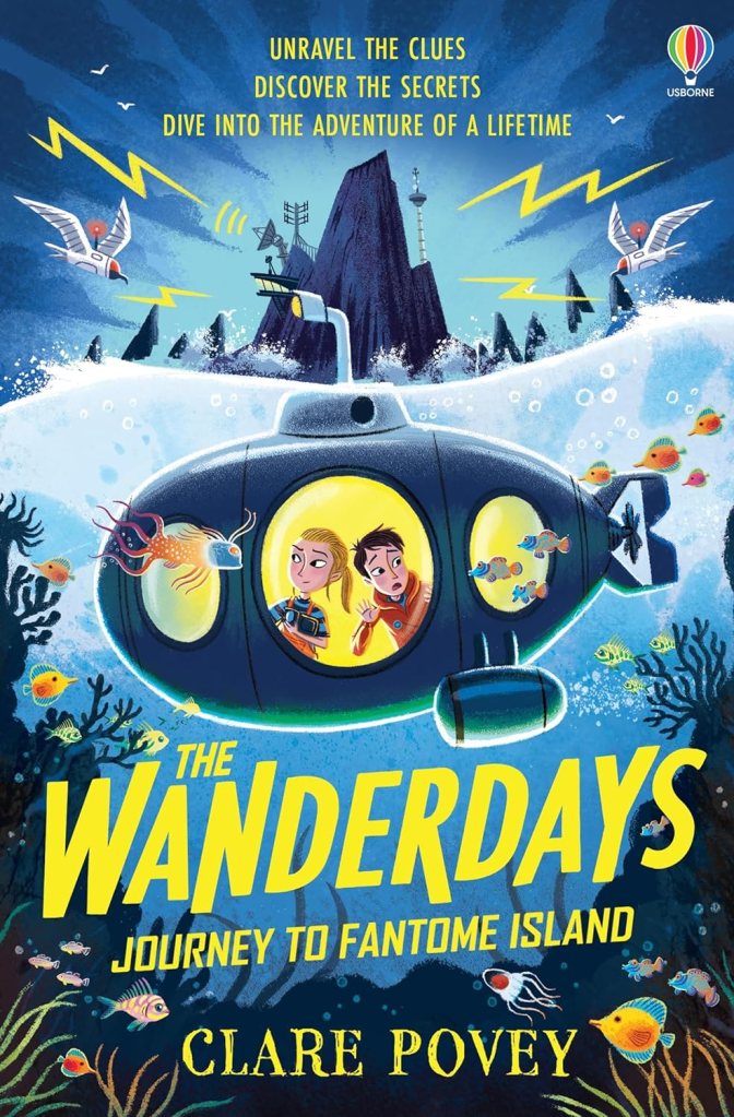 The Wanderdays: Journey to Fantome Island by Clare Povey